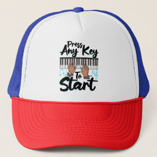 Piano Press Any Key to Star Pianist Student Teache Trucker Hat