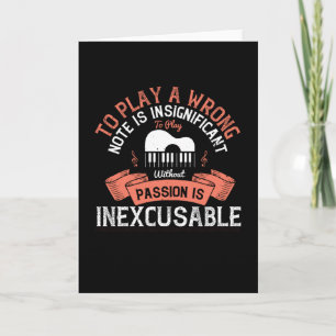 Piano - Without Passion Is Inexcusable Card