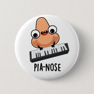 Pianose Funny Piano Nose Pun 2 Inch Round Button