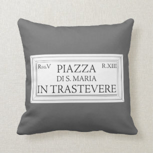 Piazza Santa Maria in Trastevere, Rome Street Sign Throw Pillow