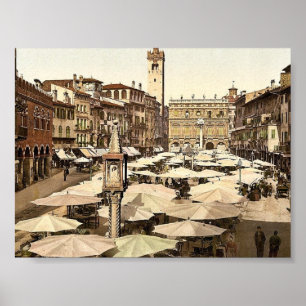 Piazzi delle Erbe, Verona, Italy classic Photochro Poster