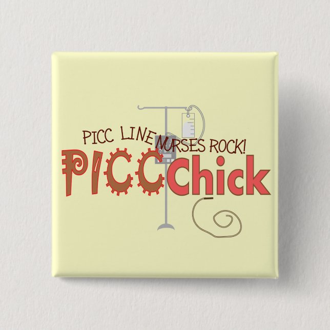 PICC CHICK With IV PUMP Design 2 Inch Square Button (Front)