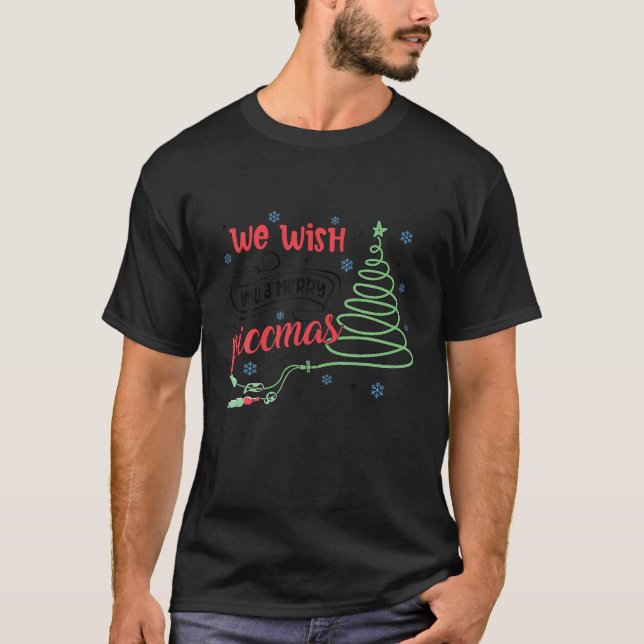 Picc Nurse Funny Christmas We Wish You A Merry Pic T-Shirt (Front)