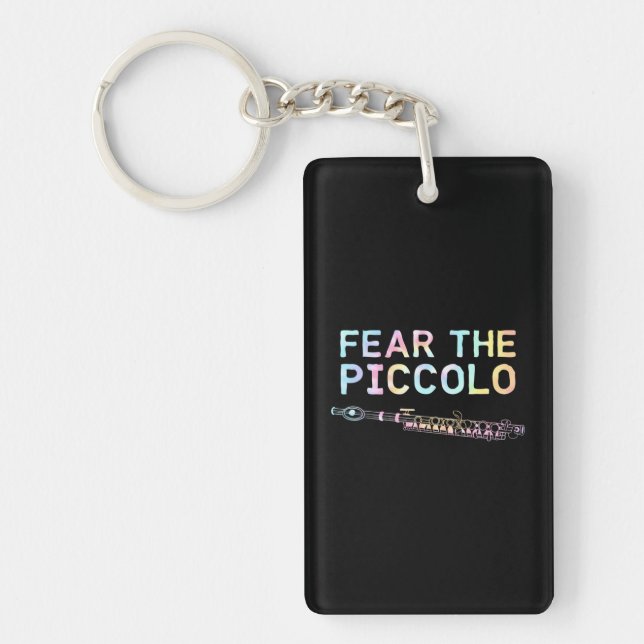Piccolo Flute Fear The Piccolo Flutist Tie Dye Keychain (Front)