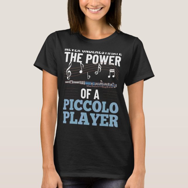 Piccolo Instrument Music Flute Player Beginner Les T-Shirt (Front)