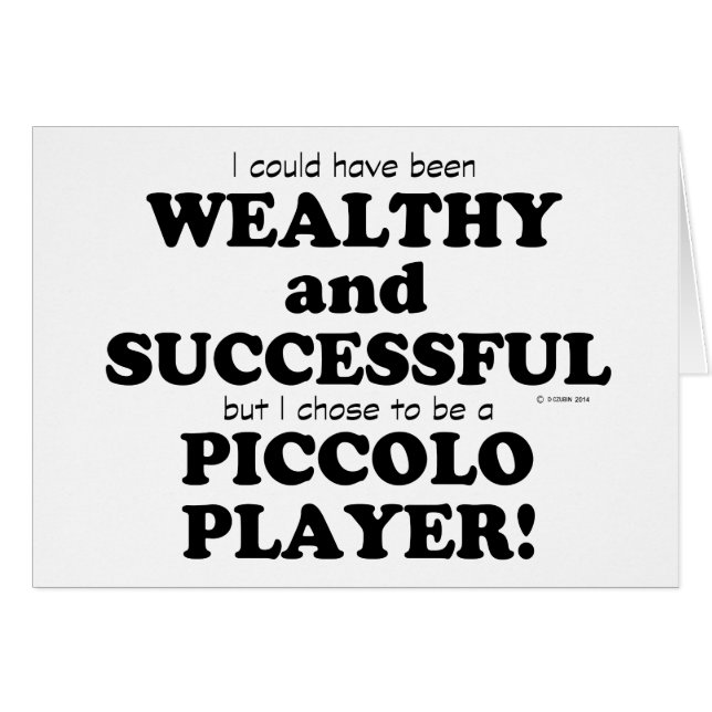 Piccolo Wealthy & Successful (Front Horizontal)