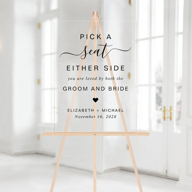 Pick A Seat Either Side Wedding Seating Acrylic Sign (Creator Uploaded)