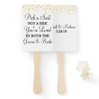 Pick a Seat Not a Side gold dots wedding