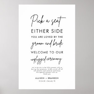Pick a Seat Not a Side Wedding Ceremony Sign Poste