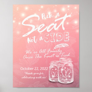 Pick A Seat Not A Side Wedding Mason Jars & Lights Poster