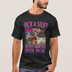Pick A Side Funny Bisexual Lgbtq Cat Meme Bootleg  T-Shirt