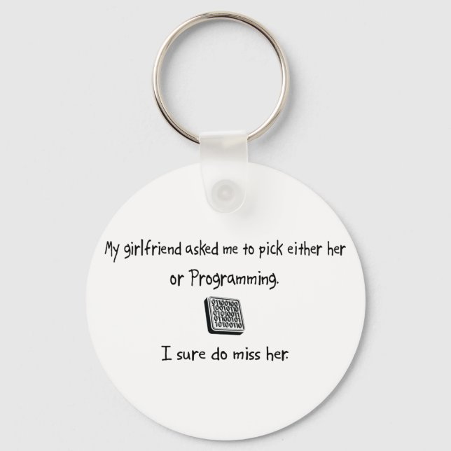Pick Girlfriend or Programming Keychain (Front)