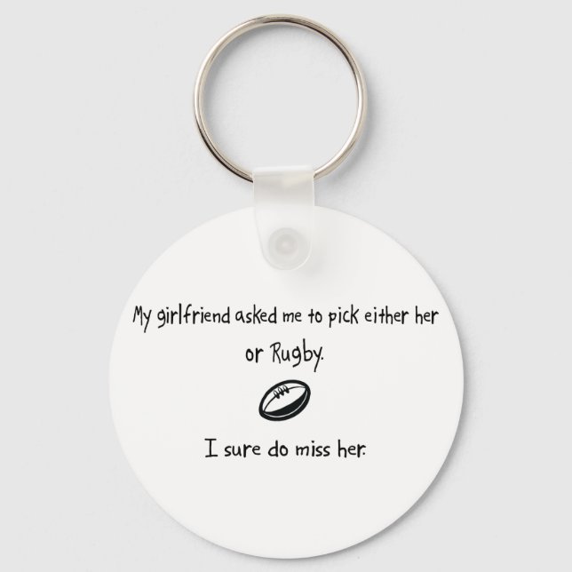 Pick Girlfriend or Rugby Keychain (Front)
