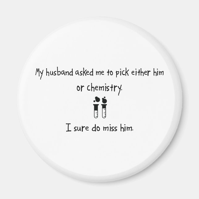 Pick Husband or Chemistry Magnet (Front)