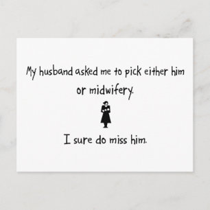 Pick Husband or Midwifery Postcard