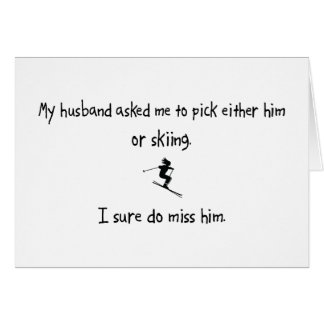 Pick Husband or Skiing
