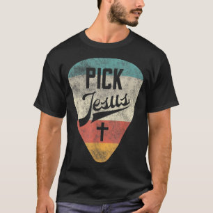 Pick Jesus Christian Music Pastor Guitar Retro Vin T-Shirt
