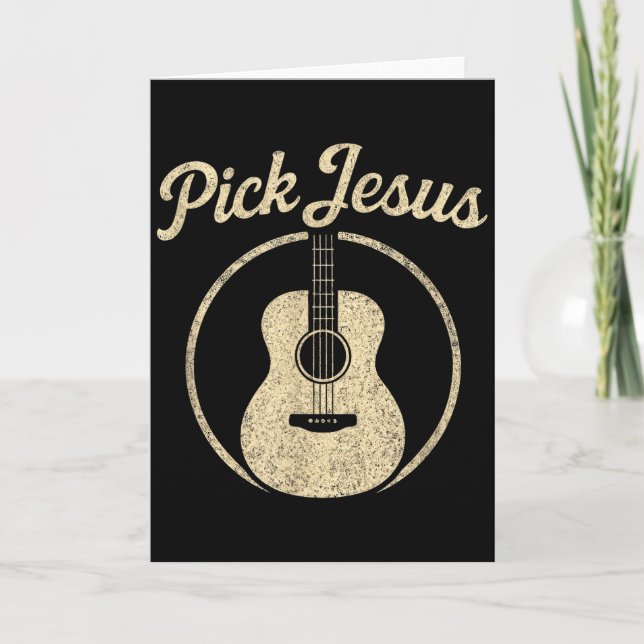 Pick Jesus - Vintage Christian Guitar Worship  Card (Front)