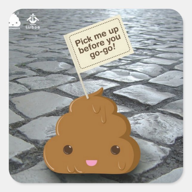 Pick me up before you go go square sticker (Front)
