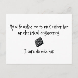Pick Wife or Electrical Engineering Postcard