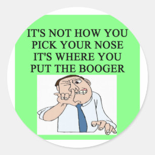 pick your nose classic round sticker