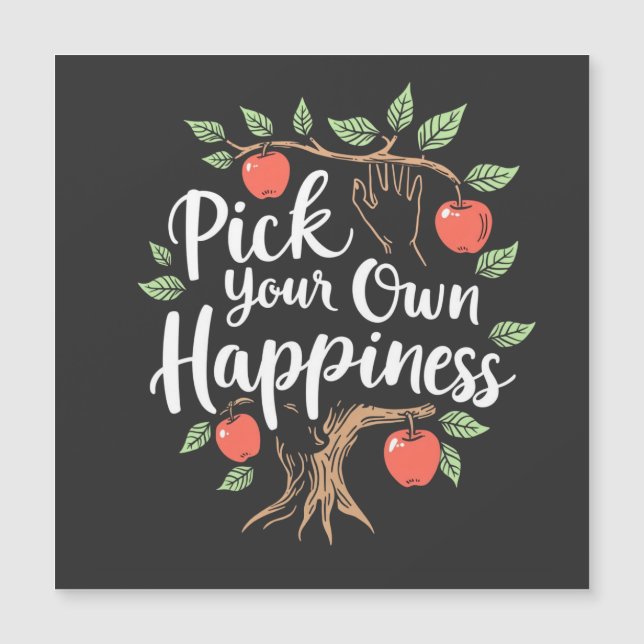 Pick Your Own Happiness Apple Picking Season Fall (Front)