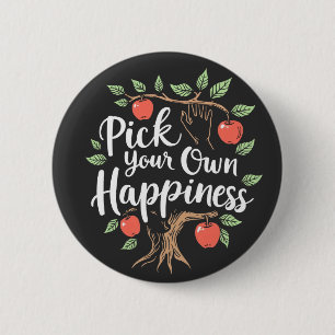 Pick Your Own Happiness Apple Picking Season Fall 2 Inch Round Button