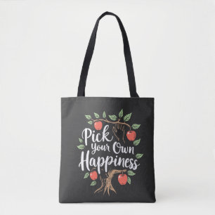 Pick Your Own Happiness Apple Picking Season Fall Tote Bag