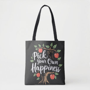 Pick Your Own Happiness Apple Picking Season Fall Tote Bag