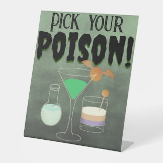 Pick your Poison Bar Sign