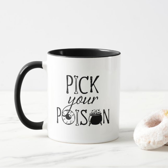 Pick Your Poison | Funny Witch Pun Halloween Mug (With Donut)