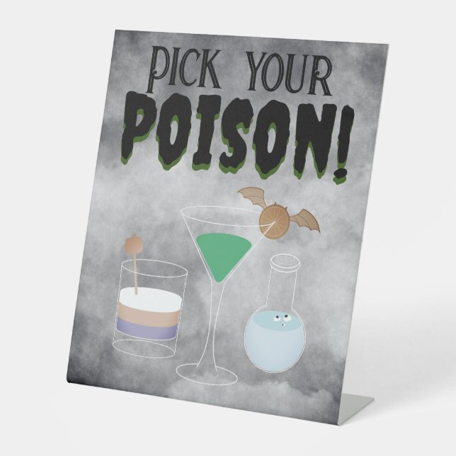 Pick your Poison Pedestal Sign (Front)