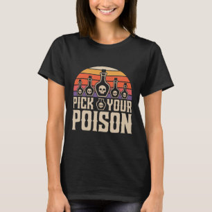 Pick Your Poison Potion Bottles Gothic Halloween  T-Shirt