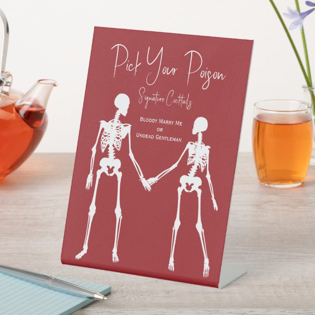 Pick Your Poison Skeleton Wedding Red Drink Menu Pedestal Sign (In SItu)