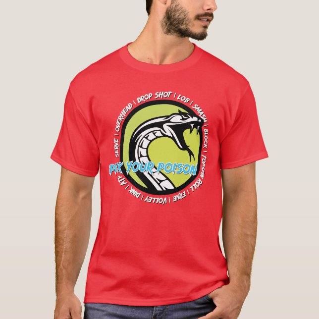 Pick Your Poison T-Shirt (Front)