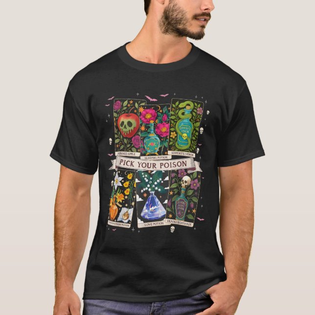 Pick Your Poisons Funny Drink Me Potions Happy Hal T-Shirt (Front)