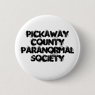 Pickaway County Paranormal Society 2 Inch Round Button