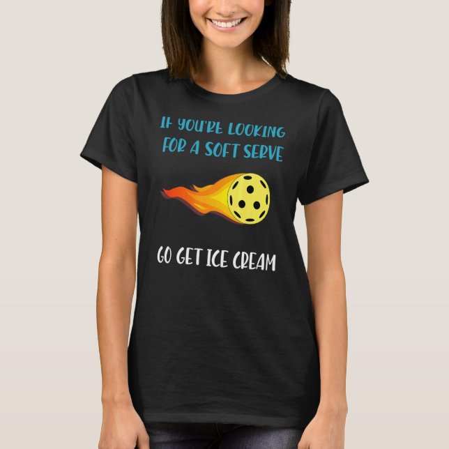 Pickelball Pun  for Pickleball & Players T-Shirt (Front)