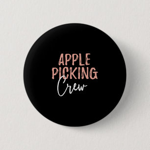 Picking Crew Apple Picking Outfit Apple Picking Se 2 Inch Round Button