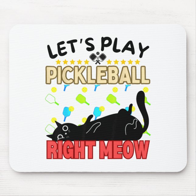 Pickle ball and cats - funny pickleball  mouse pad (Front)