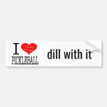 Pickle Ball Gift I Heart Pickleball Dill With It