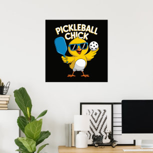 Pickle ball Pickleball Chick Poster