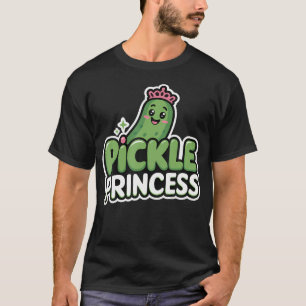 Pickle Princess T-Shirt