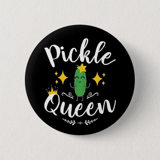 Pickle Queen Women Pickles Lover 2 Inch Round Button (Front)