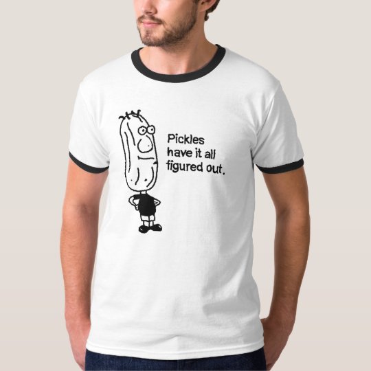 pickle T-Shirt