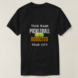 Pickleball Addicted  T-Shirt