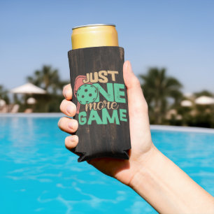 Pickleball Addiction: Just One More Game Chuckles Seltzer Can Cooler