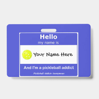 Pickleball Addicts Anonymous Name Tag T-Shirt Badge