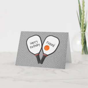 Pickleball and Paddle for Friend's Birthday Card