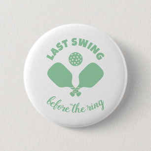 Pickleball Bachelorette Weekend 2 Inch Round Button